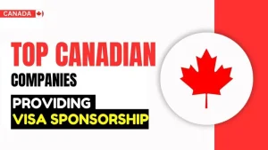 Read more about the article These Canadian Companies Will Offer You Jobs + Visa Sponsorships – APPLICATION LINKS HERE