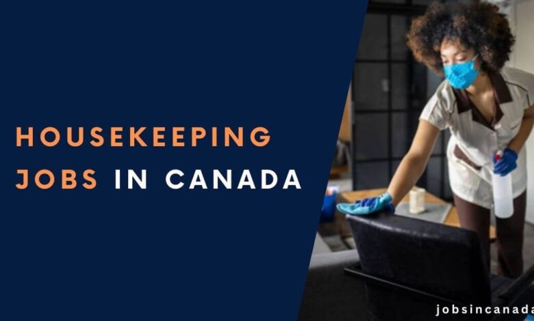 You are currently viewing Housekeeper Recruitment in Canada